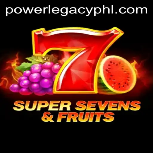 Exploring 7SuperSevensFruits at Power Legacy Casino