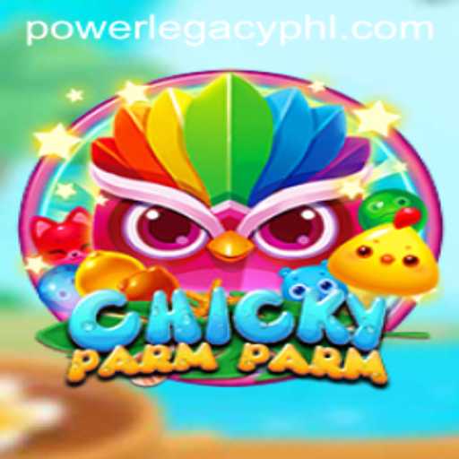 Unveiling the Exciting World of ChickyParmParm: A New Power Legacy Casino Adventure